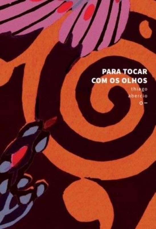 Para Tocar Com Os Olhos