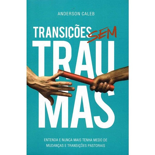 Transicoes Sem Traumas