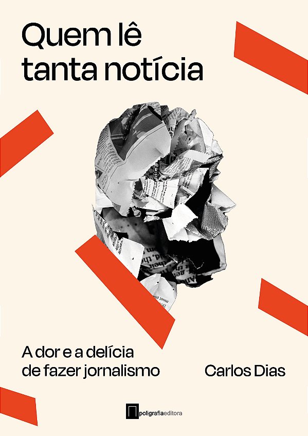 Quem lê tanta notícia