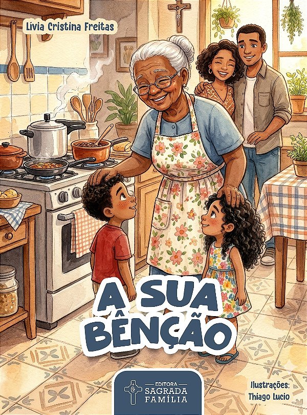 A sua bênção!