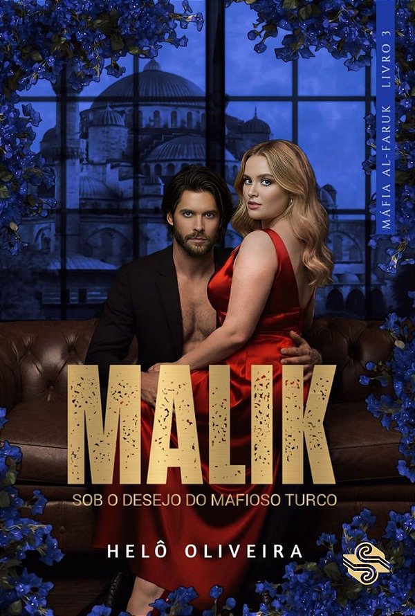 Malik: Sob o desejo do mafioso turco