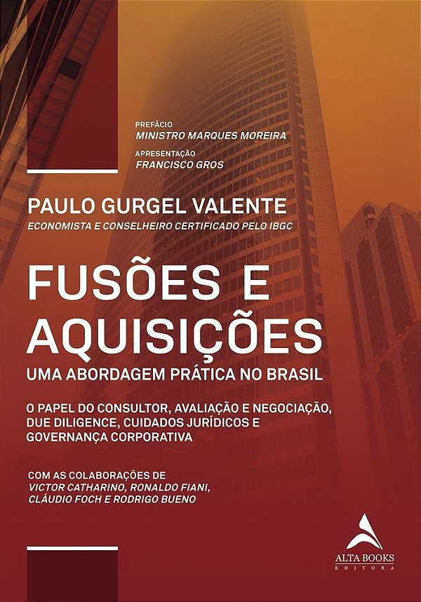 Fusões e aquisições: uma abordagem prática no Brasil