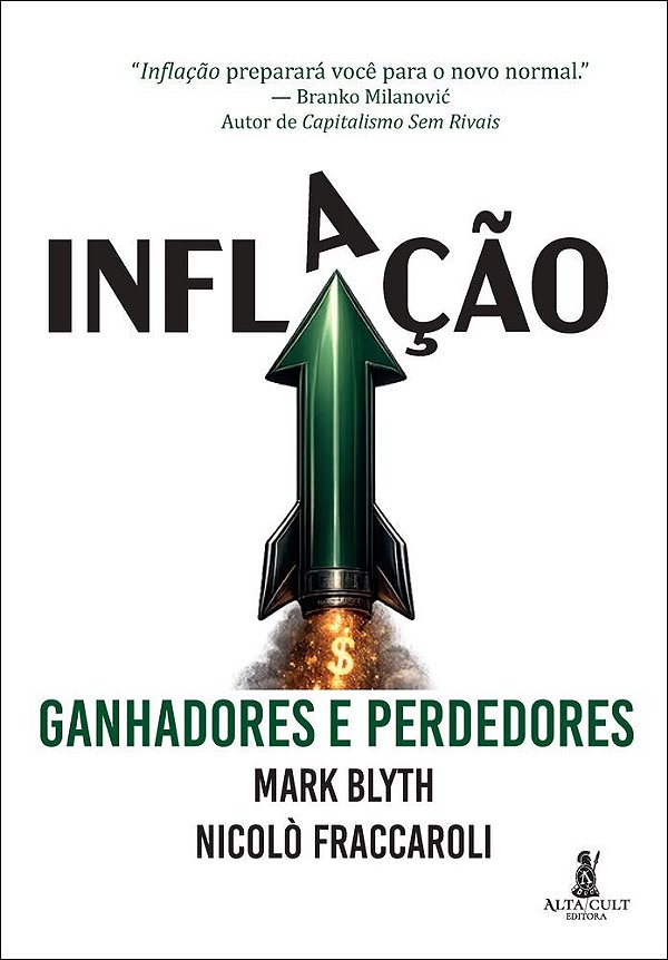Inflação: ganhadores e perdedores