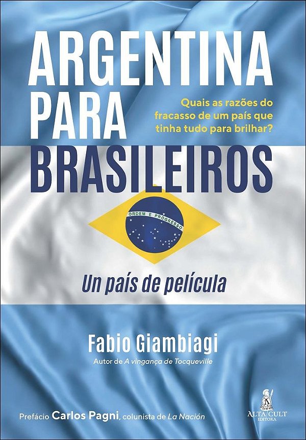 Argentina para brasileiros: un país de película