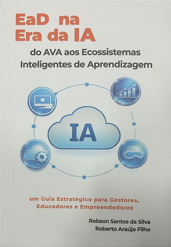 Ead Na Era Da Ia Do Ava Aos Ecossistemas Inteligentes De Aprendizagem