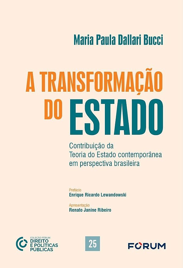 A transformação do Estado: contribuição da teoria do Estado contemporânea em perspectiva brasileira