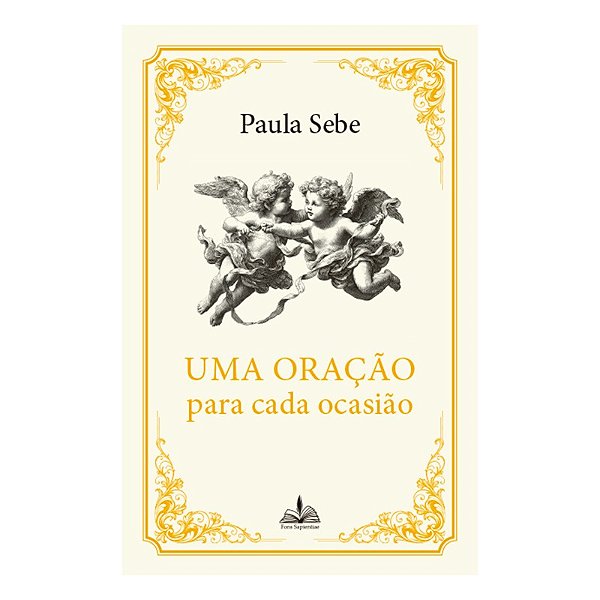Uma Oração Para Cada Ocasião