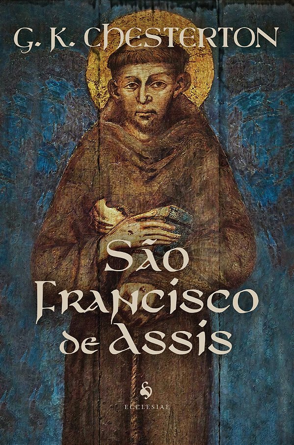 São Francisco de Assis (2ª Edição)