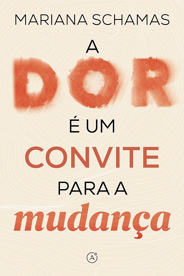 A dor é um convite para a mudança