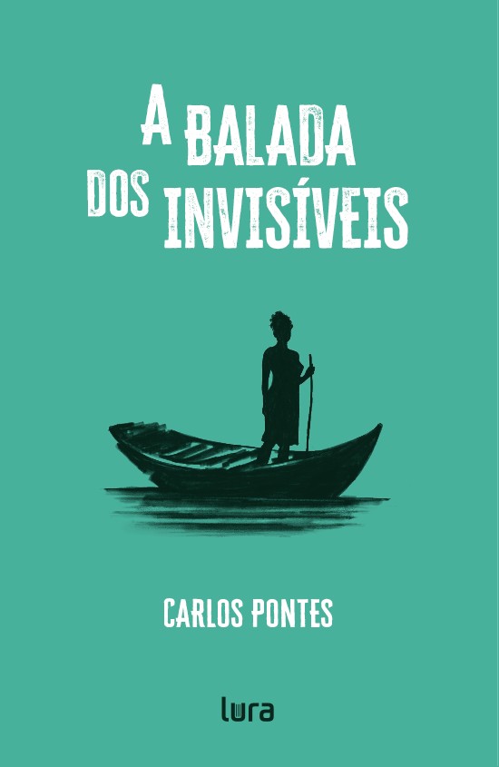 A Balada dos Invisíveis
