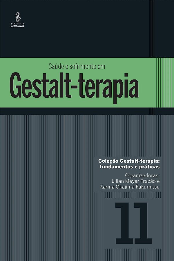 Saúde e sofrimento em Gestalt‑terapia