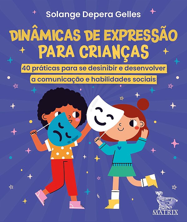 Dinâmicas de expressão para crianças
