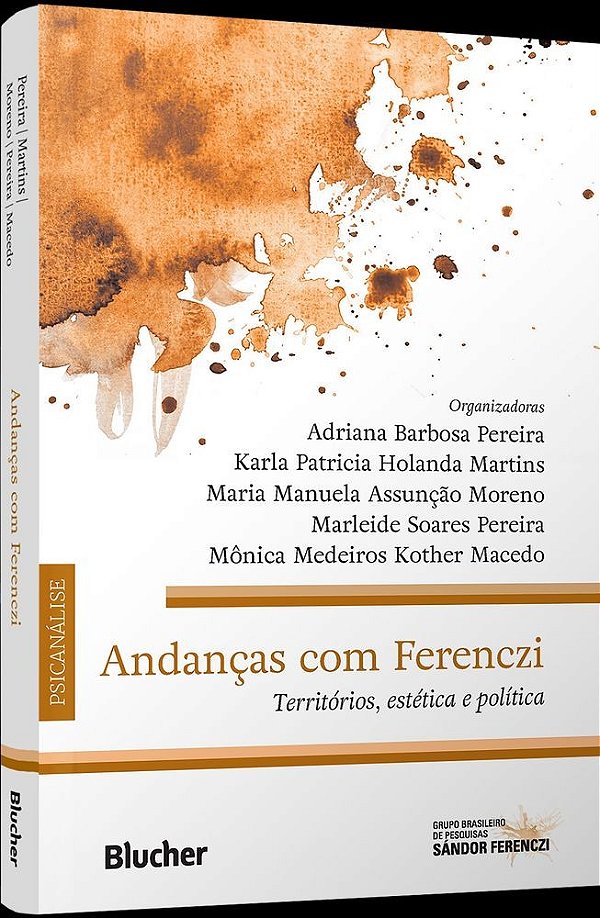 Andanças com Ferenczi: territórios, estética e política