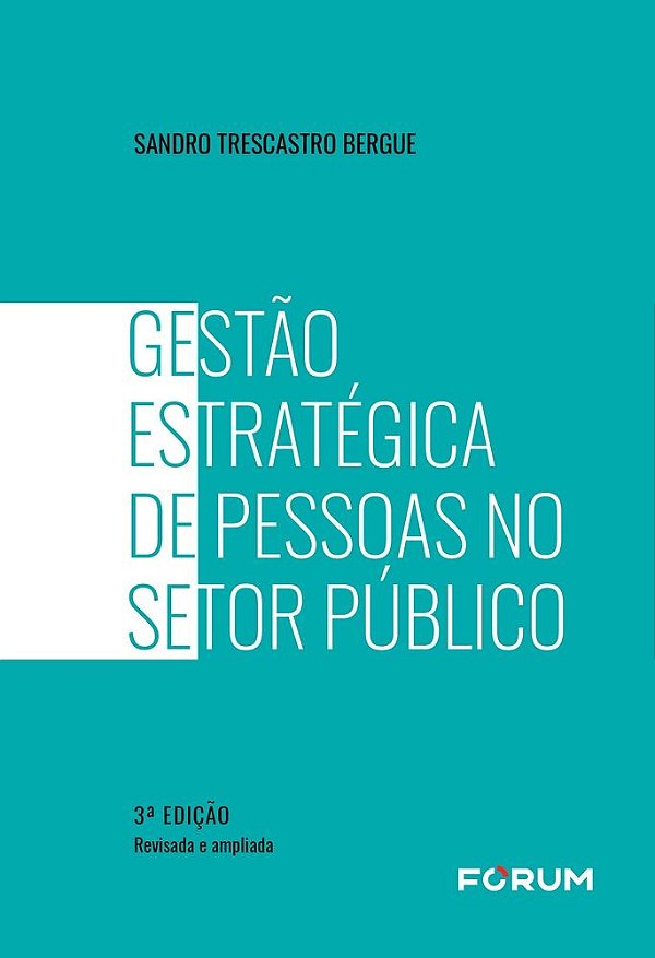 Gestão estratégica de pessoas no setor público