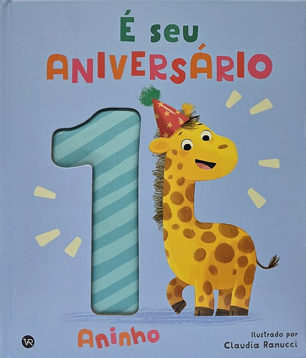 É seu aniversário: 1 aninho (Volume 1)