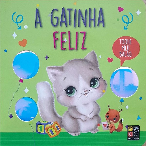 Toque Meu Balão - A Gatinha Feliz