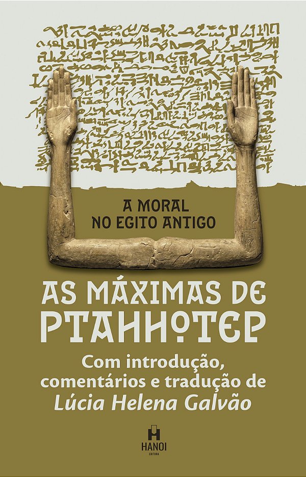 A moral no Egito Antigo: As máximas de Ptahhotep