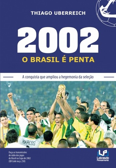 2002 - O Brasil É Penta