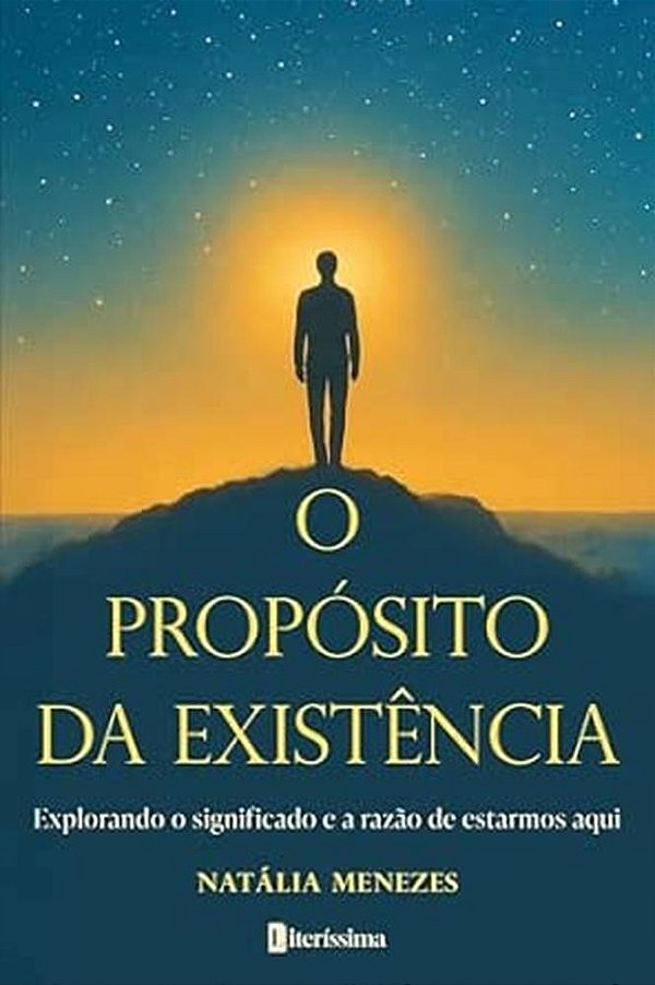 O Propósito Da Existência - Explorando O Significado E A Razão De Estarmos Aqui