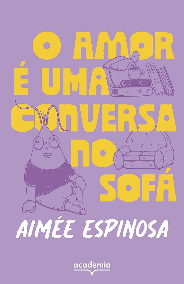 O amor é uma conversa no sofá: o amor é uma conversa no sofá
