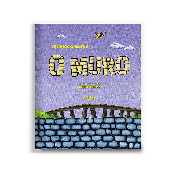 O Muro - Um livro de Eliandro Rocha sobre ansiedade e acolhimento