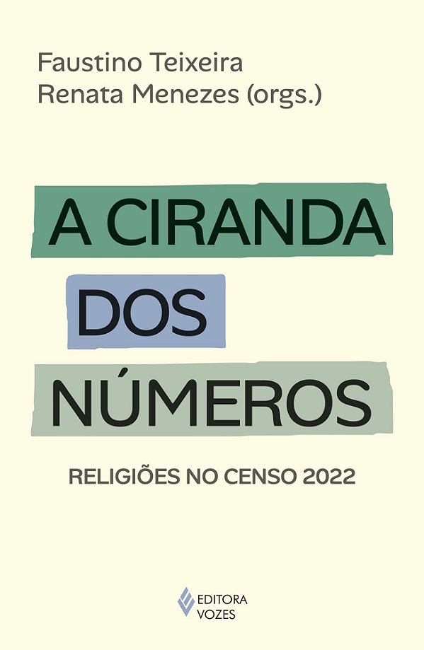 A ciranda dos números: Religiões no Censo 2022