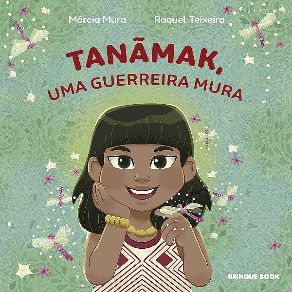 Livro Tanãmak, Uma Guerreira Mura
