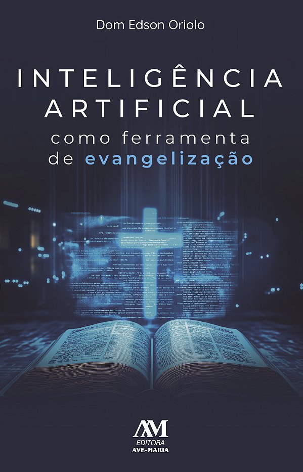 Livro Inteligência Artificial Como Ferramenta De Evangeli...
