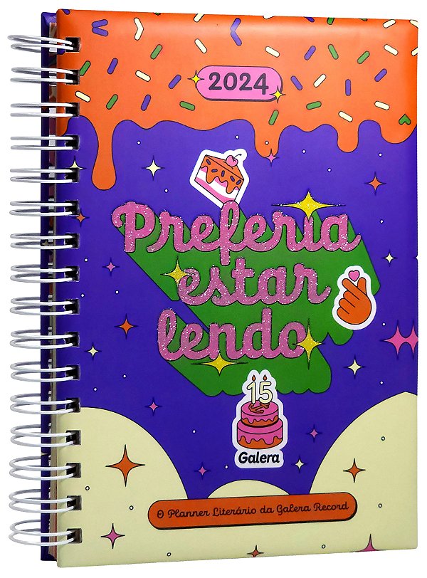 Livro Preferia estar lendo: O Planner Literário da Galera...