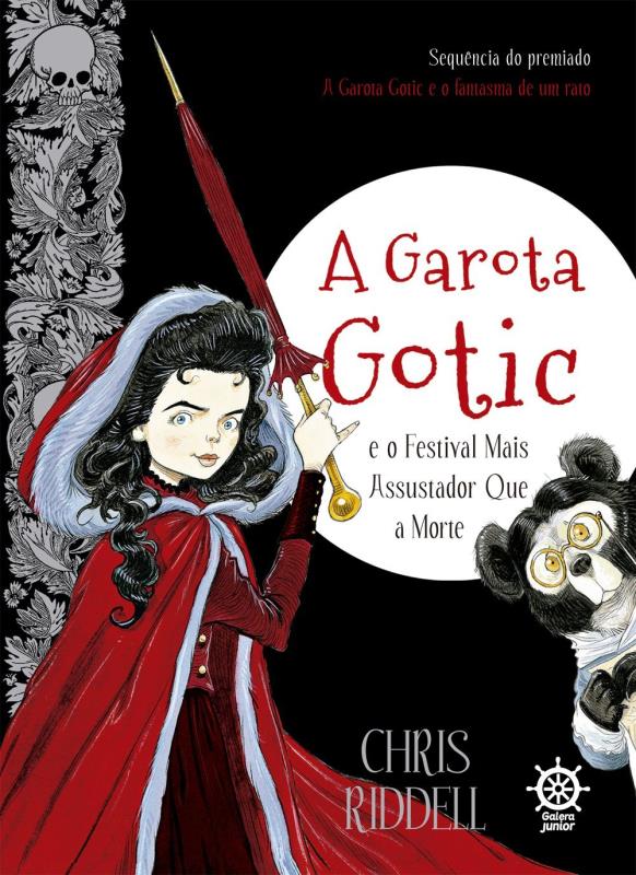 Livro A Garota Gotic e o festival mais assustador que a m...