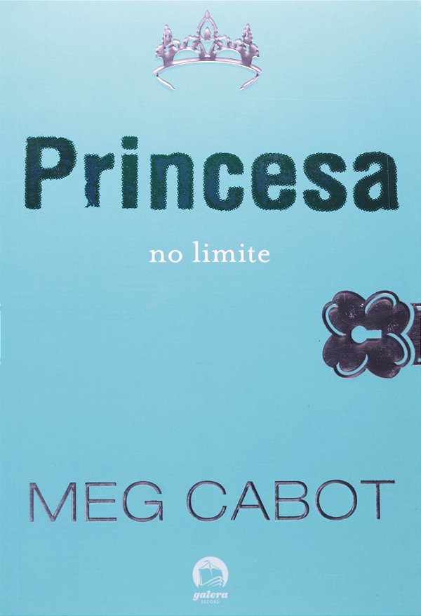 Livro Princesa no limite (Vol. 8 O diário da Princesa) (V...