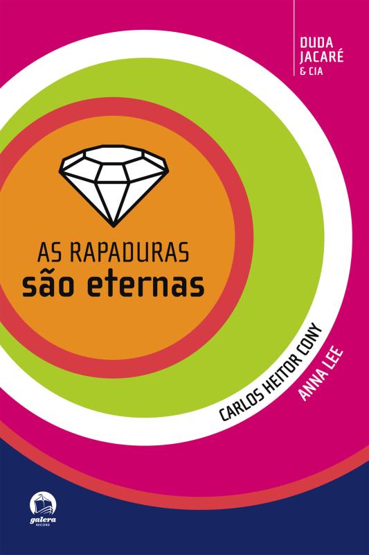 Livro As Rapaduras São Eternas (Vol. 1)