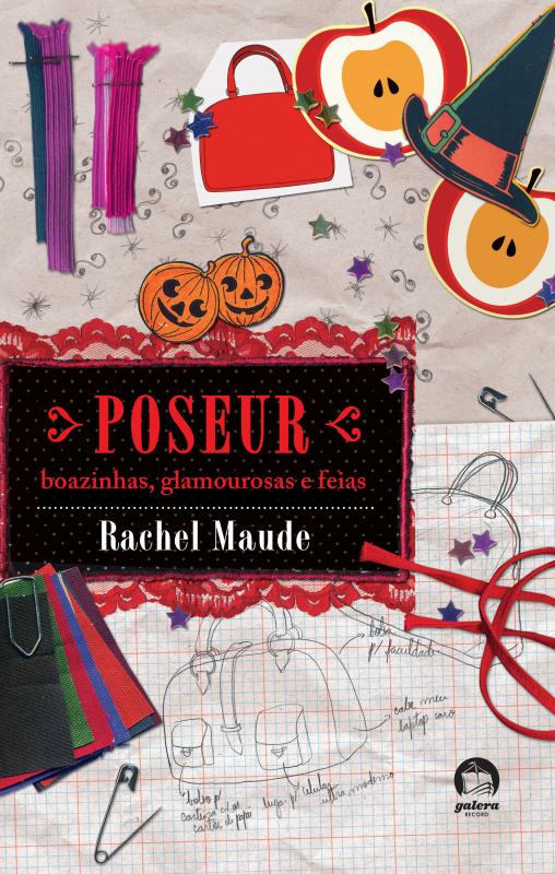 Livro Poseur: Boazinhas, Glamourosas E Feias (Vol. 2)