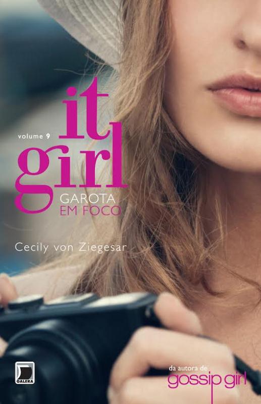 Livro It Girl: Garota em foco (Vol. 9) (Volume 9)