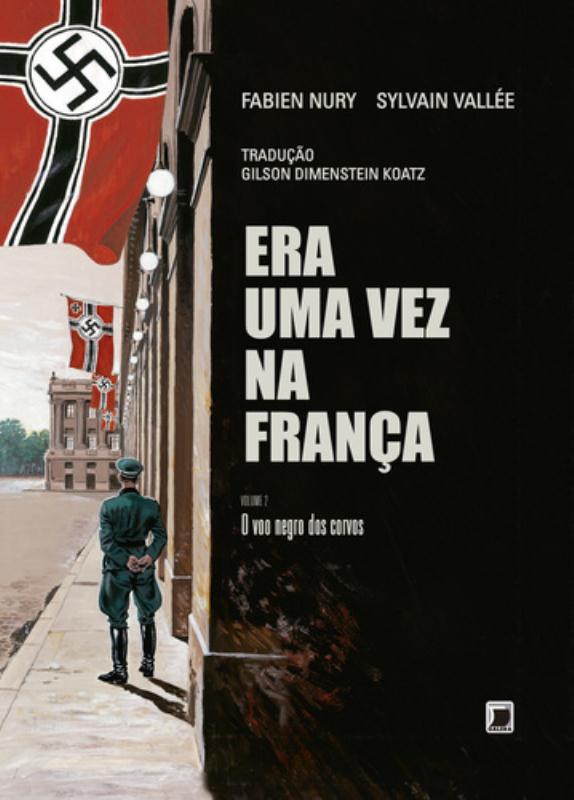 Livro Era uma vez na França: O voo negro dos corvos (Vol....