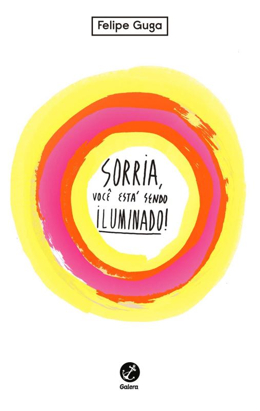 Livro Sorria, você está sendo iluminado