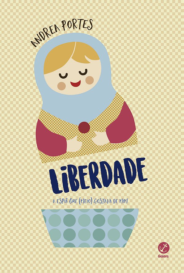 Livro Liberdade: A espiã que (meio) gostava de mim