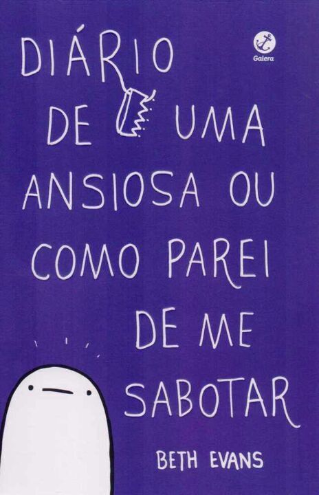 Livro Diário de uma ansiosa ou como parei de me sabotar (...