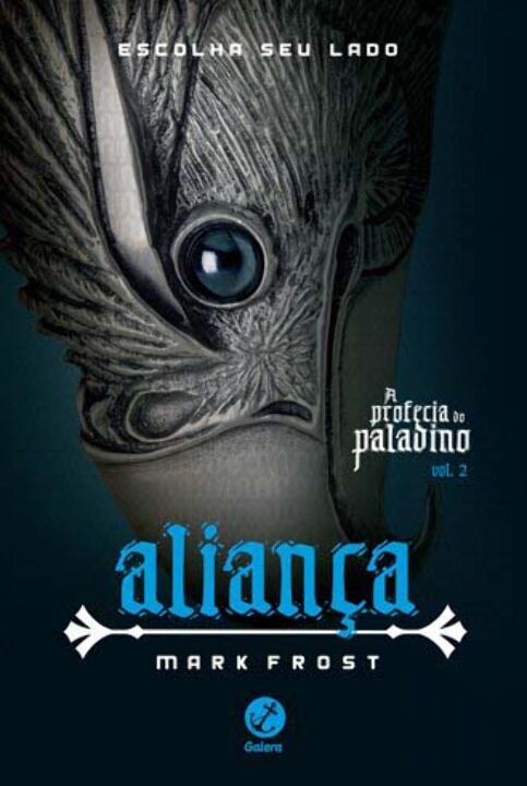Livro Aliança (Vol. 2 A profecia do Paladino)