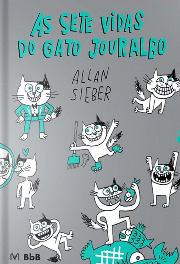 Livro As Sete Vidas Do Gato Jouralbo - (Mandacaru)