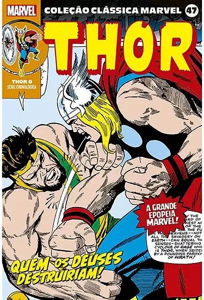 Livro Coleção Clássica Marvel Vol. 47 - Thor 08