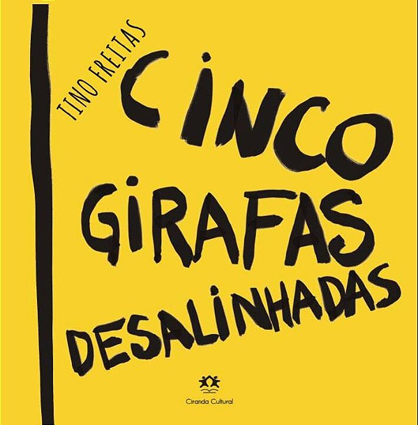 Livro Cinco girafas desalinhadas