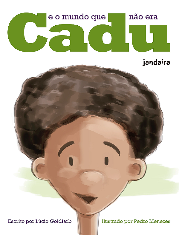 Livro Cadu e o mundo que não era