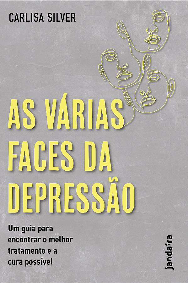 Livro As várias faces da depressão: Um guia para encontra...