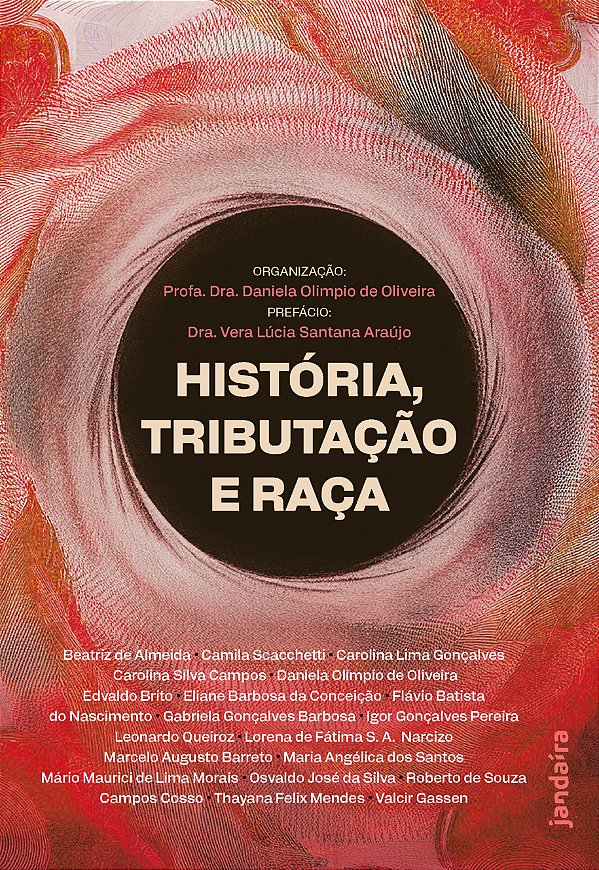 Livro História, tributação e raça