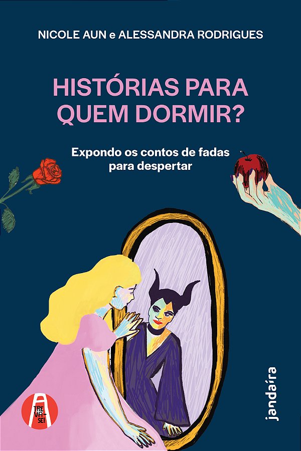 Livro Histórias para quem dormir?: Expondo os contos de f...