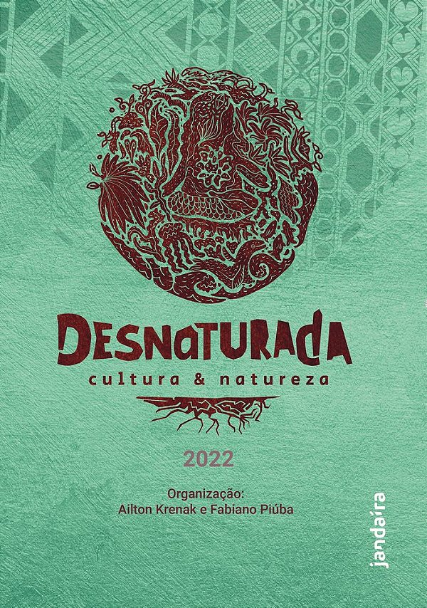 Livro Desnaturada: cultura & natureza