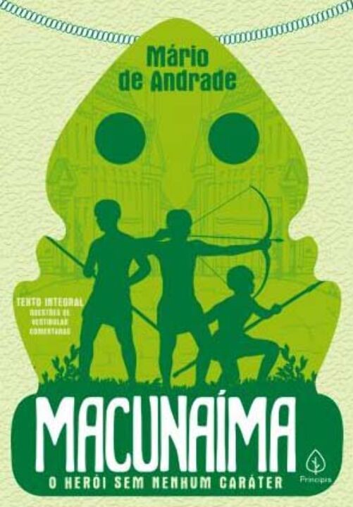 Livro Macunaíma: O herói sem nenhum caráter