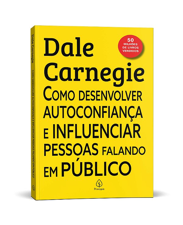 Livro Como desenvolver autoconfiança e influenciar pessoas fala...