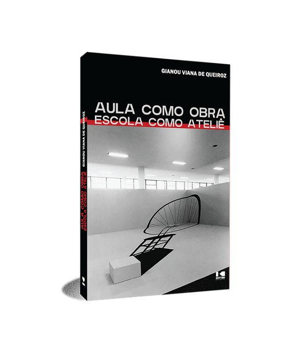 Livro Aula como obra, escola como ateliê